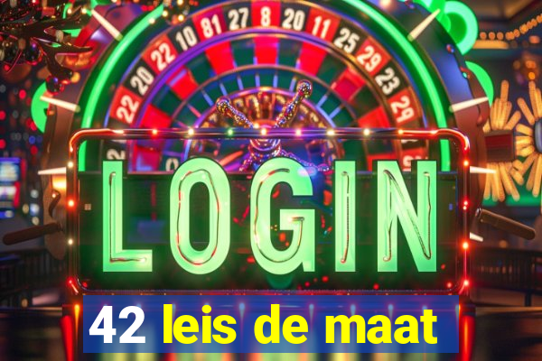 42 leis de maat